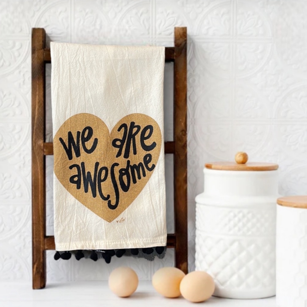 Dallas Antique Co “We are Awesome” Kitchen Towel